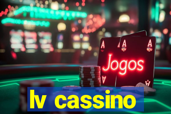 lv cassino